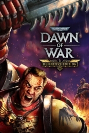 Warhammer 40,000: Dawn of War - Definitive Edition